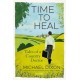 Time to Heal: Tales of a Country Doctor