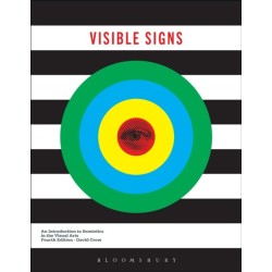Visible Signs: An Introduction to Semiotics in the Visual Arts