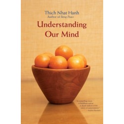 Understanding Our Mind: 50 Verses on Buddhist Psychology