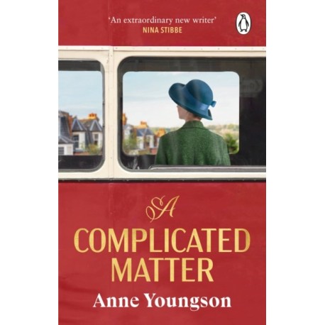 A Complicated Matter: A historical novel of love, belonging and finding your place in the world by the Costa Book Award shortlisted author