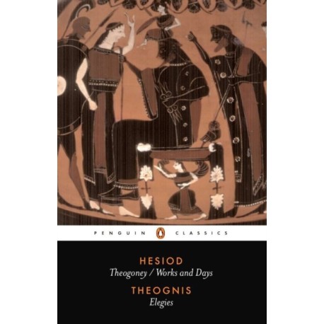 Hesiod and Theognis