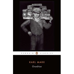 Grundrisse: Foundations of the Critique of Political Economy