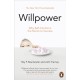 Willpower: Rediscovering Our Greatest Strength