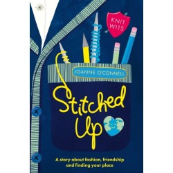 Stitched Up: A Story about Fashion, Friendship and Finding Your Place