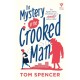 The Mystery of the Crooked Man