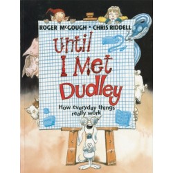 Until I Met Dudley