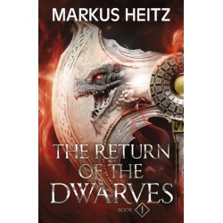 The Return of the Dwarves Book 1