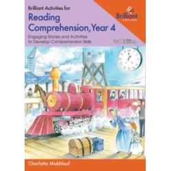 Brilliant Activities for Reading Comprehension, Year 4: Engaging Stories and Activities  to Develop Comprehension Skills