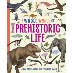 A Whole World of...: Prehistoric Life