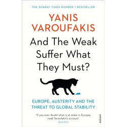 And the Weak Suffer What They Must?: Europe, Austerity and the Threat to Global Stability