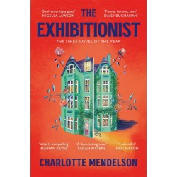 The Exhibitionist: The Times Novel of the Year 2022