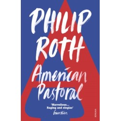 American Pastoral: The renowned Pulitzer Prize-Winning novel