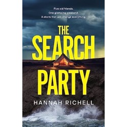 The Search Party: the most gripping and unputdownable crime thriller you'll read this year