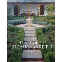 The Art of the Islamic Garden