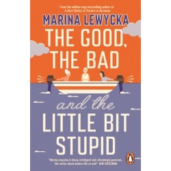 The Good, the Bad and the Little Bit Stupid