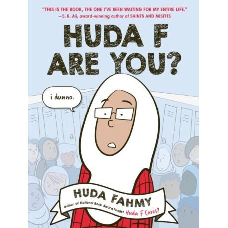 Huda F Are You?: A Graphic Novel