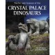 Art and Science of the Crystal Palace Dinosaurs