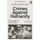 Crimes Against Humanity: The Struggle For Global Justice