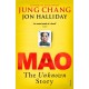 Mao: The Unknown Story