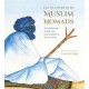 Encounters with Muslim Nomads: The Wandering People who have Shaped the Islamic World