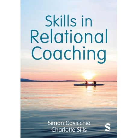 Skills in Relational Coaching