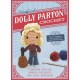 Unofficial Dolly Parton Book and Crochet Kit: Includes Everything to Make a Dolly Parton Amigurumi Doll and Guitar – 7 Colors of Yarn, Crochet Hook, Yarn Needle, Plastic Safety Eyes, Fiberfill Stuffing, Instruction Book