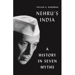 Nehru's India: A History in Seven Myths