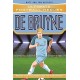 Ultimate Football Heroes: De Bruyne (Top Ballers 5): Collect them all!