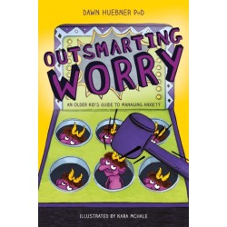 Outsmarting Worry: An Older Kid's Guide to Managing Anxiety