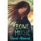 Bone Music: A gripping book of hope and joy