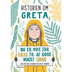 Historien om Greta: Du er ikke for lille til at gøre noget stort