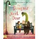 The Dinosaur Next Door