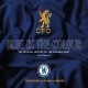Blue Is the Colour: The Official History of the Chelsea Shirt