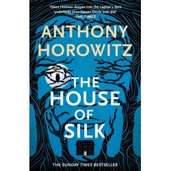The House of Silk: The Bestselling Sherlock Holmes Novel