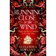 Running Close to the Wind: A queer pirate fantasy adventure full of magic and mayhem