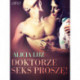 Doktorze seks proszę! - opowiadanie erotyczne