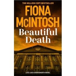 Beautiful Death: An addictive crime thriller featuring DCI Jack Hawksworth and a killer harvesting more than lives (DCI Jack Hawksworth 2)