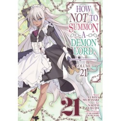 How NOT to Summon a Demon Lord (Manga) Vol. 21