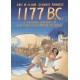 1177 B.C.: A Graphic History of the Year Civilization Collapsed
