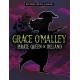 Grace O'Malley, Pirate Queen of Ireland