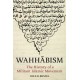 Wahhabism: The History of a Militant Islamic Movement