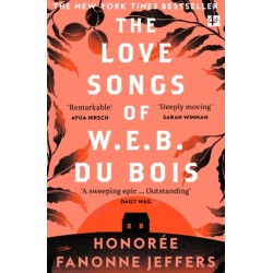 The Love Songs of W.E.B. Du Bois