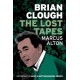 Brian Clough - The Lost Tapes