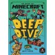Minecraft: Deep Dive