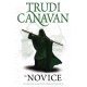 The Novice: Book 2 of the Black Magician