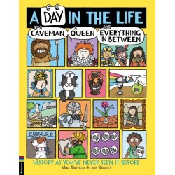 A Day in the Life of a Caveman, a Queen and Everything In Between