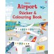 Airport Sticker and Colouring Book