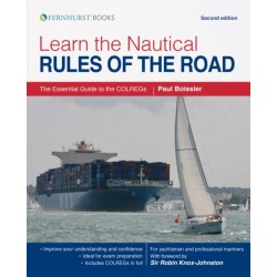 Learn the Nautical Rules of the Road: The Essential Guide to the Colregs