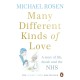 Many Different Kinds of Love: A story of life, death and the NHS