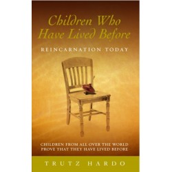Children Who Have Lived Before: Reincarnation today